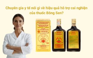 Chuyên gia y tế nói gì về hiệu quả hỗ trợ cai nghiện của thuốc Bông Sen
