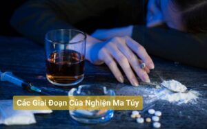 Các Giai Đoạn Của Nghiện Ma Túy anhbia